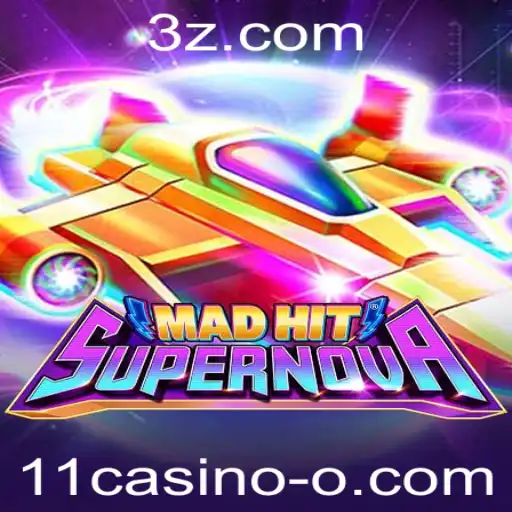 MadHitSupernova: Novidades, Regras e Estratégias do Jogo que Está Agitando 11casino